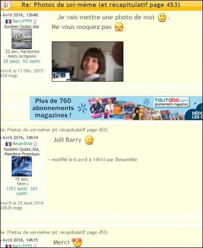 Début avril, plusieurs membres ont posté des photos d'eux dans un sujet du forum ouvert spécialement pour cela. Parmi eux, une fan de Barry Gibb. D'ailleurs, dans quel groupe musical pouvez-vous retrouver cet homme ?