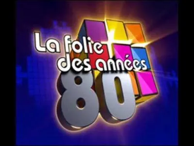 Dans les années 80, "Début de soirée" nous a chanté...