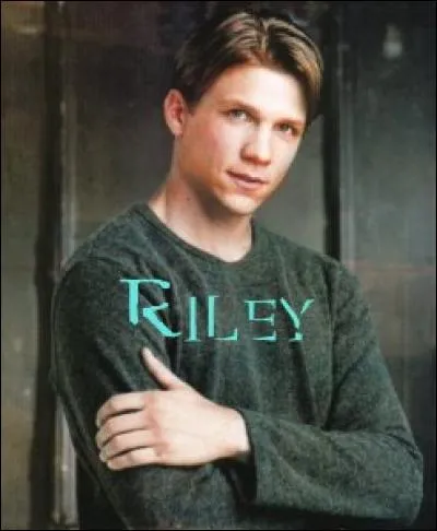 Qui joue Riley ?
