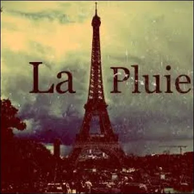 Quelle chanteuse française chante "La pluie" ?