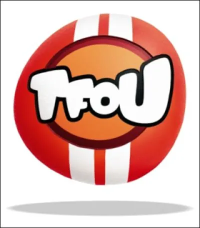 TFOU a commencé en 2004.