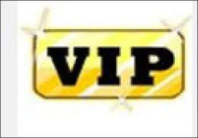Combien y a-t-il de VIP ?