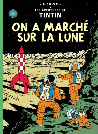 « On a marché sur la Lune » est le dix-septième album des aventures de Tintin. Avec combien d'années d'avance sur le véritable premier pas sur la Lune de Neil Amstrong le 21 juillet 1969 Hergé a-t-il imaginé son scénario ?