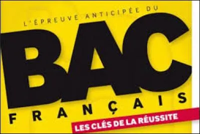 Quel mois est t&eacute;moin de l'&eacute;preuve de bac de fran&ccedil;ais ?