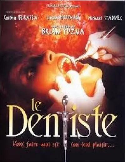 Ce film américain réalisé par Brian Yuzna est fortement déconseillé aux phobiques du dentiste... En quelle année est sorti ce long-métrage ?