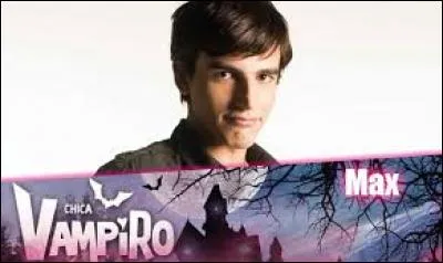 Quel est le nom de famille de Max ?