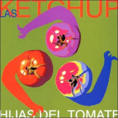 Quel est le nom du premier album du groupe espagnol Las Ketchup ?