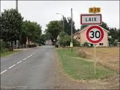 Nous arrivons à Laix. Village de Meurthe-et-Moselle, il se situe dans la nouvelle région ...