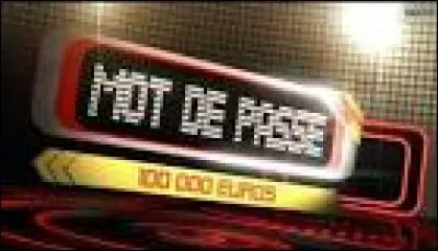 Qui présente "Mot de passe" ?