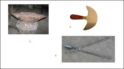 Quel outil ne sert pas au forgeron ?