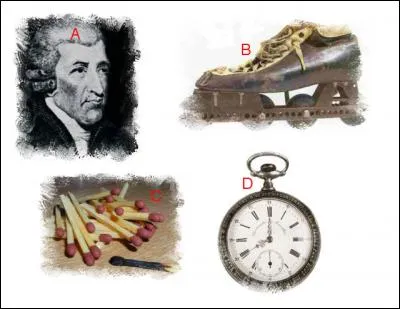 L'illustration nommée « A » est en lien étroit avec l'illustration représentée en : (Indice : Invention de John Walker)