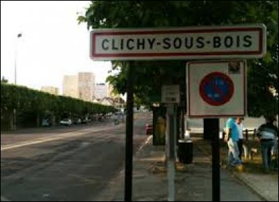 Ville d'Ile-de-France, Clichy-sous-Bois se situe dans le département ...