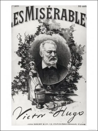 Valjean de son nom, il sauvera Cosette de la misère dans « Les Misérables » de Victor Hugo. Il se prénomme :