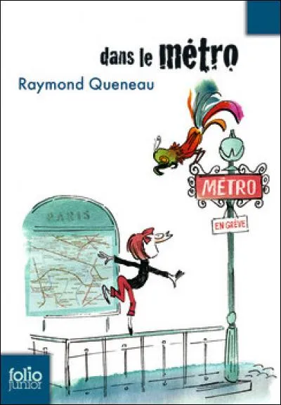 Cette petite fille veut absolument découvrir le métro dans ce roman de Raymond Queneau. Elle se prénomme :
