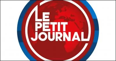 Qui est le pr&eacute;sentateur de l'&eacute;mission "Le Petit Journal" de Canal+ ?