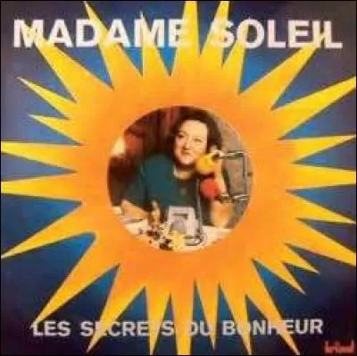 Quel était le métier de Madame Soleil (née Germaine Moritz Soleil) ?