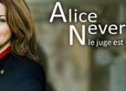 Quiz Alice Nevers : le juge est une femme