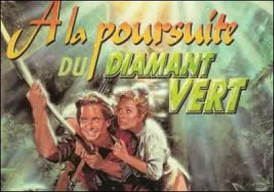 Qui a réalisé le film américain "À la poursuite du diamant vert" sorti en 1984 ?
