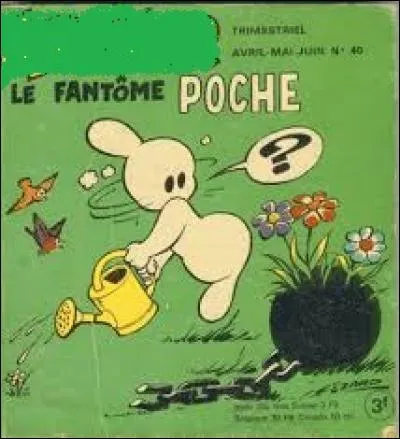Ce petit fantôme de bande dessinée, créé dans les années 50, se fit notamment connaitre à travers la revue "Pif Gadget". Comment se prénomme-t-il ?