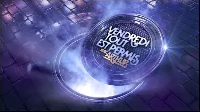 Si je vous dis " Vendredi tout est ... " (vous devez compléter cette phrase)