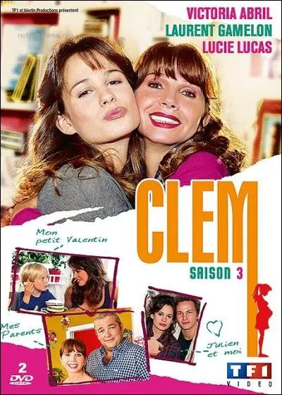Comment se nomme l'actrice principale de la série "Clem" ?
