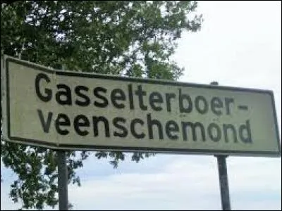 "Gasselterboerveenschemond" n'est pas un village mais un/une ... en/aux .... !