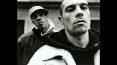 Vous devez sûrement connaître, ancien groupe et pilier du rap fr, ce sont...