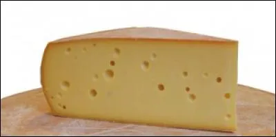 C'est un fromage au lait de vache troué que consomment souvent les petites souris dans les dessins animés !
On le trouve aussi en Suisse, mais sans trou !