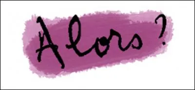 Finissez ce titre : 
La Belle et la...