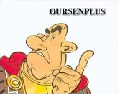 Oursenplus est centurion du camp d'Aquarium dans l'album ...