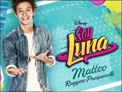 Comment s'appelle l'acteur qui joue le rôle de Matteo ?