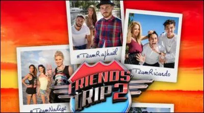 Qui a gagné Friends Trip 2 ?