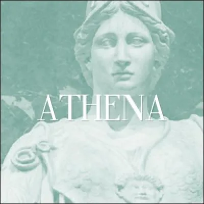 Athéna est la déesse de :