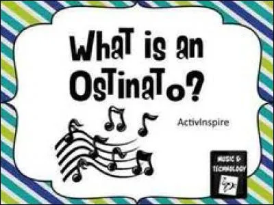 Et quant à l'ostinato ?