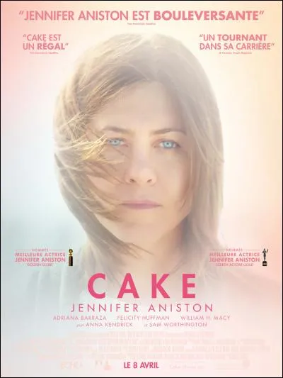 Quel rôle a joué Jennifer Aniston dans "Cake" ?