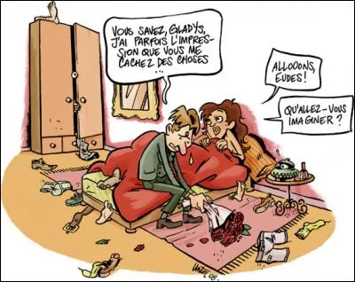 Se méfier, subodorer quelque chose !