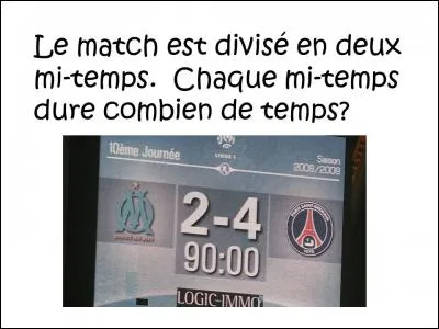 Combien de temps un match de foot dure-t-il ?