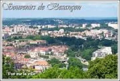 Pour découvrir Besançon et sa citadelle, nous devons nous rendre en région ...