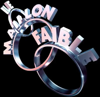 Quelle femme animait "Le Maillon faible" ?