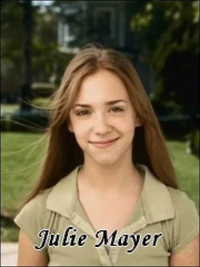 Qui est la fille de Susan. Elle est âgée d'une quinzaine d'années mais elle semble plus responsable et plus mûre que sa propre mère ?