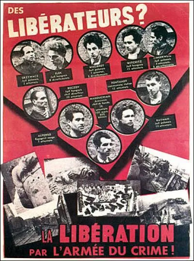 L'Affiche rouge est une affiche de propagande. Qui l'a placardée en France ?