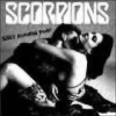 Scorpions, Still Loving You : "Time, it needs time, to win back your love again..."