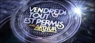 Sur quelle chaîne l'émission "Vendredi, tout est permis" passe-t-elle ?