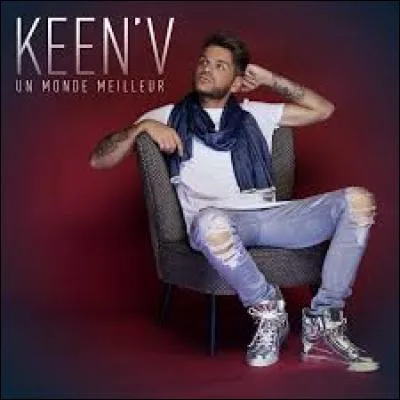 Dans quel album la chanson "Un monde meilleur" est-elle apparue ?