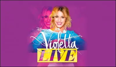 Violetta a quel âge ?