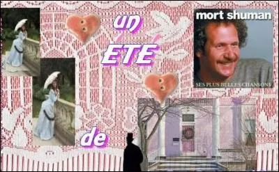 "Il y a quinze ans à peine / Il y a quinze ans déjà" mais le cur de Mort Shuman n'oublie pas. C'était...