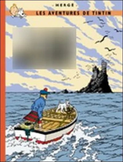 Quel est cet album où l'on peut voir Tintin sur un bateau ?