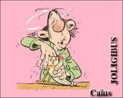 L&eacute;gionnaire romain alcoolique, Ca&iuml;us Joligibus appara&icirc;t dans ...