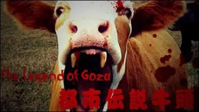 Rien ne fait moins peur qu'une vache. Détrompez-vous. Alors qu'une classe était en voyage scolaire, le professeur décida de raconter des histoires effrayantes à ses étudiants pour passer le temps. Alors qu'il commençait à raconter l'histoire de "Gozu", il est dit que les étudiants commencèrent à hurler et à le supplier de s'arrêter, le récit étant trop horrible. Que se passa-t-il après ?