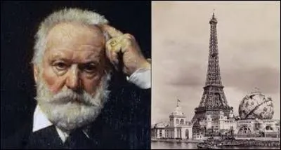 On reste avec les &eacute;crivains fran&ccedil;ais. Le 6 mai 1889, lors de l'Exposition universelle, la tour Eiffel ouvre ses portes. Mais est-ce que l'auteur de "Notre-Dame de Paris", Victor Hugo, aurait pu monter les marches de cet &eacute;difice ?